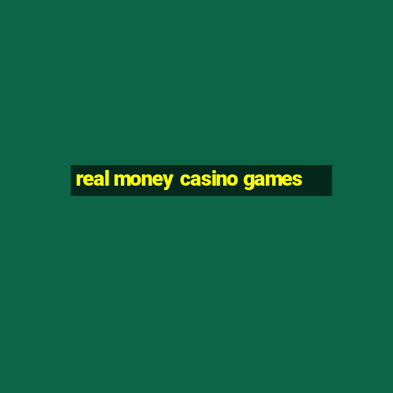 real money casino games