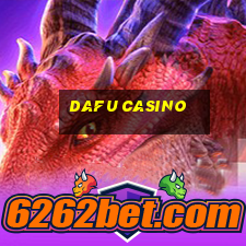 dafu casino