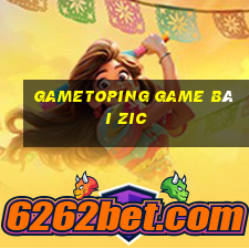 Gametoping Game Bài Zic