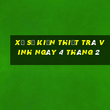 xổ số kiến thiết trà vinh ngày 4 tháng 2