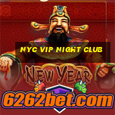 nyc vip night club