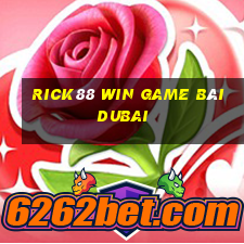 Rick88 Win Game Bài Dubai