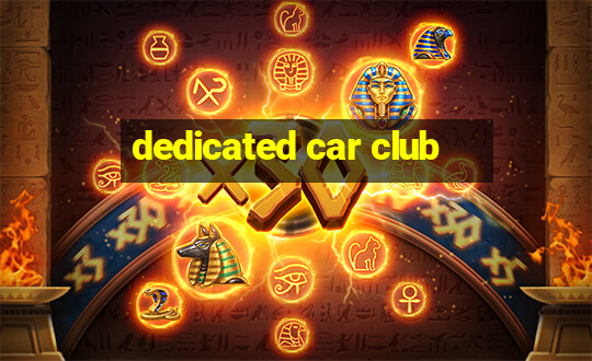 dedicated car club