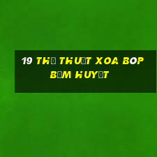 19 thủ thuật xoa bóp bấm huyệt