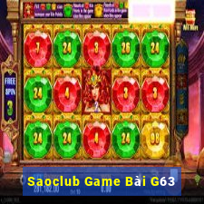 Saoclub Game Bài G63