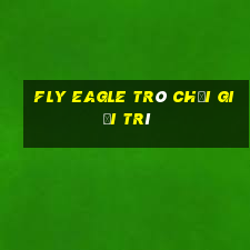 Fly Eagle Trò chơi giải trí