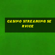 casino streaming service