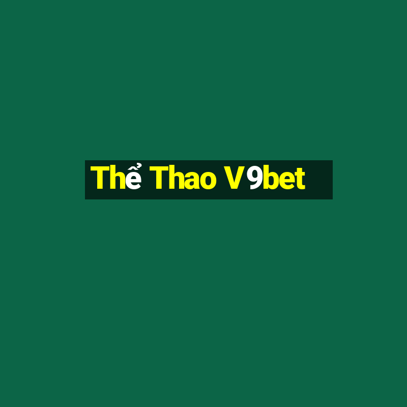 Thể Thao V9bet