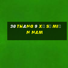 30 tháng 9 xổ số miền nam