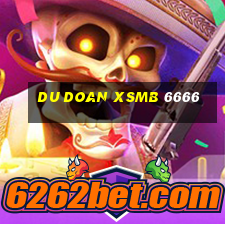 du doan xsmb 6666