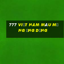 777 việt nam Màu Mạng Ứng dụng