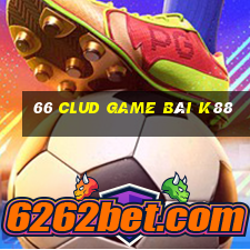 66 Clud Game Bài K88