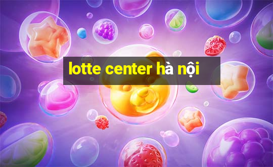 lotte center hà nội