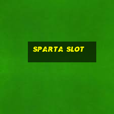 sparta slot