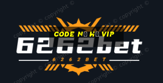 code nổ hũ vip