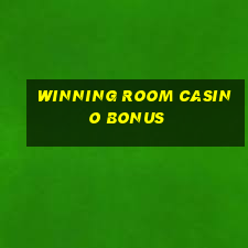 winning room casino bonus