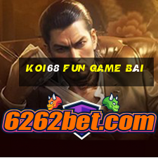 Koi68 Fun Game Bài