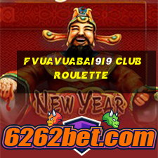 fVuaVuabai9i9 Club Roulette