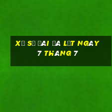 xổ số đài đà lạt ngày 7 tháng 7