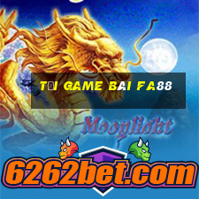 tải game bài fa88