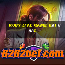 Ruby Live Game Bài 888B