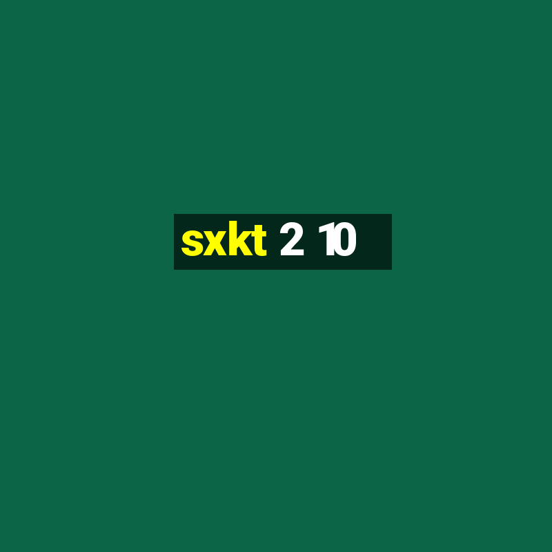 sxkt 2 10