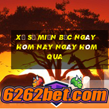 xổ số miền bắc ngày hôm nay ngày hôm qua