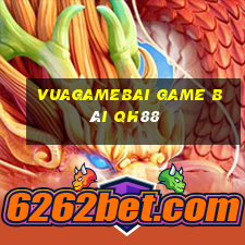 Vuagamebai Game Bài Qh88