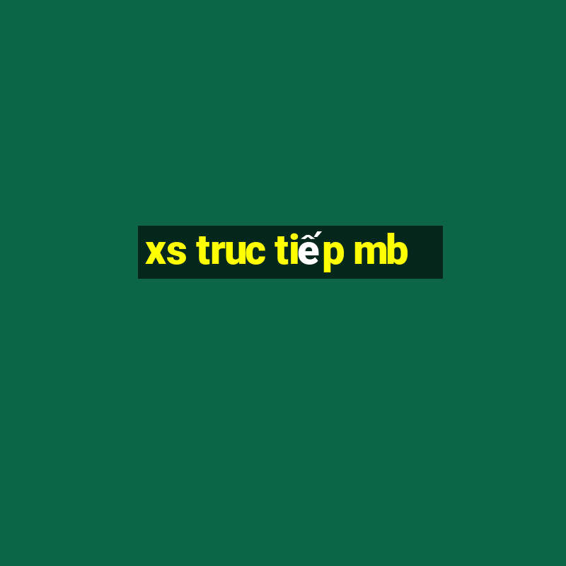 xs truc tiếp mb