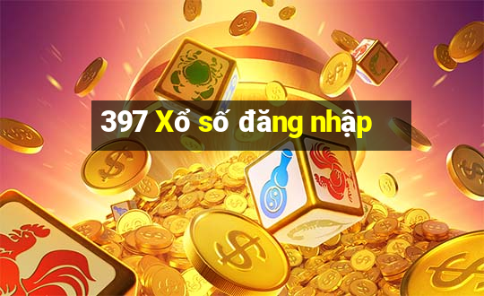 397 Xổ số đăng nhập