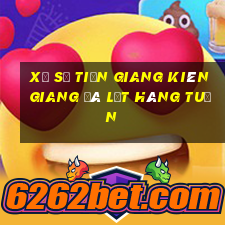 xổ số tiền giang kiên giang đà lạt hàng tuần