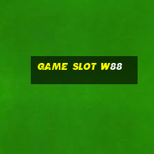 game slot w88