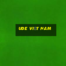 Ude Việt nam