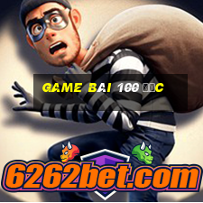 game bài 100 Đức