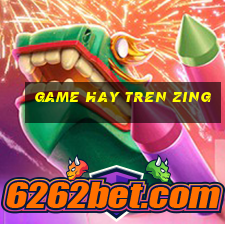 game hay tren zing