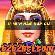 số miền nam hôm quả