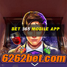 bet 365 mobile app