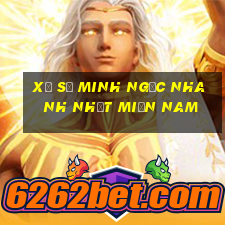 xổ số minh ngọc nhanh nhất miền nam