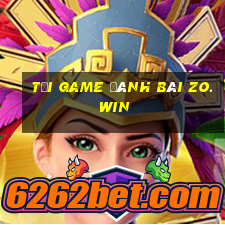 tải game đánh bài zo.win