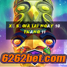 xổ số gia lai ngày 10 tháng 11