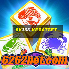 sv388 hebatbet