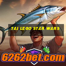 tai lego star wars