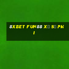 8Xbet Fun88 xổ số Phi