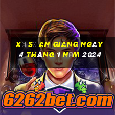 xổ số an giang ngày 4 tháng 1 năm 2024