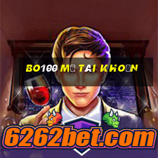 BO100 mở tài khoản