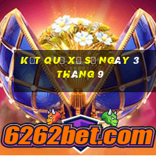 kết quả xổ số ngày 3 tháng 9