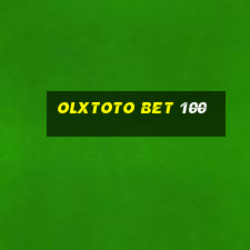 olxtoto bet 100