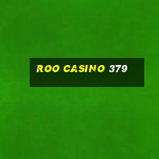 roo casino 379