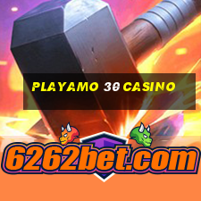 playamo 30 casino