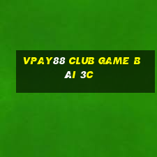 Vpay88 Club Game Bài 3C